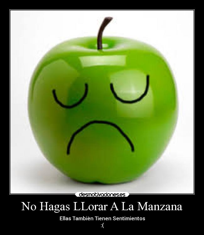 No Hagas LLorar A La Manzana - 