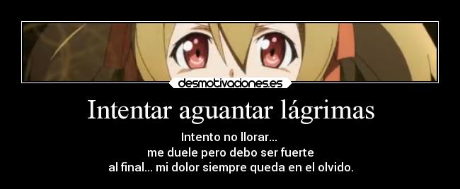 Intentar aguantar lágrimas -