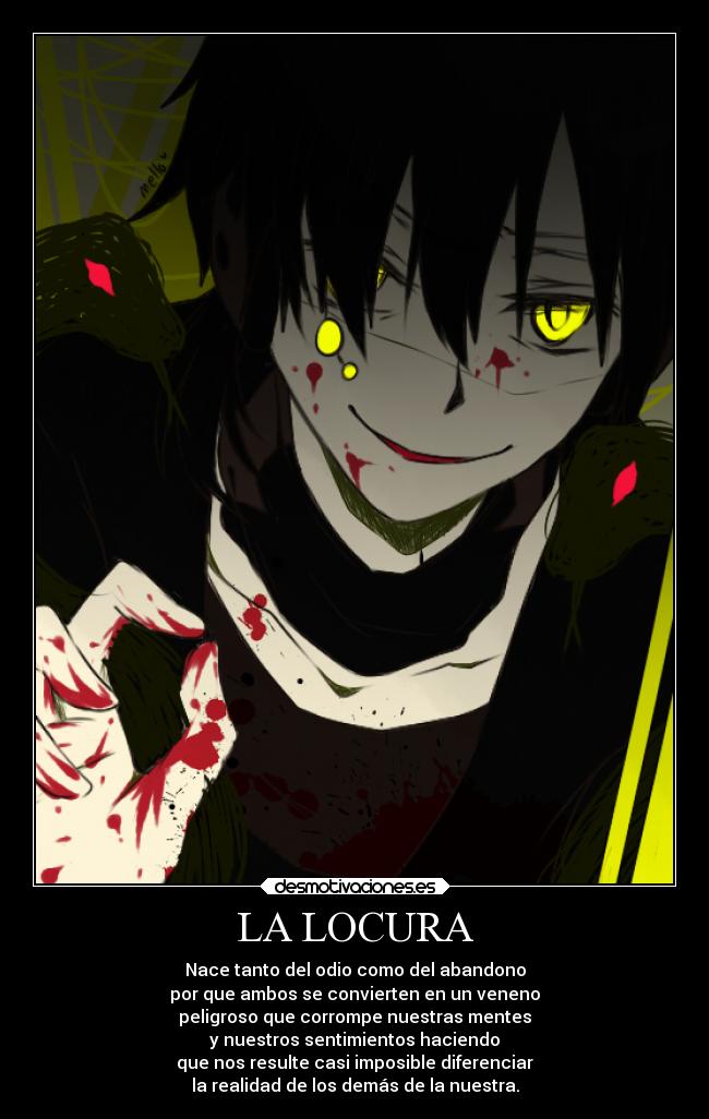 LA LOCURA -