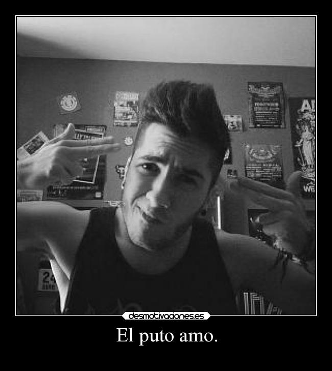 El puto amo. - 