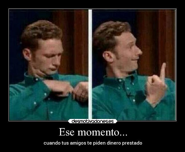 Ese momento... - 