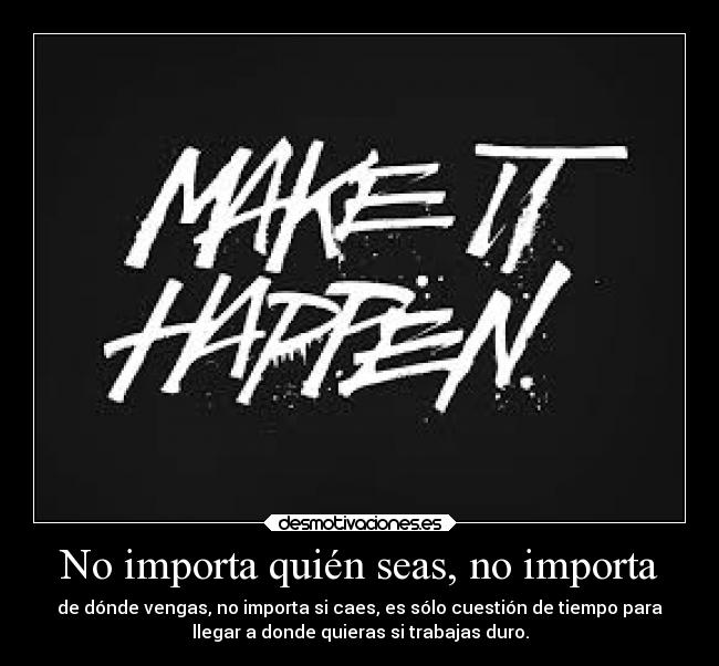 carteles motivaciones desmotivaciones