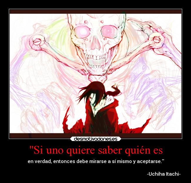 Si uno quiere saber quién es -