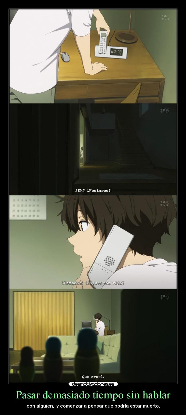 carteles muerte anime hyouka hotaro oreki exageracion desmotivaciones