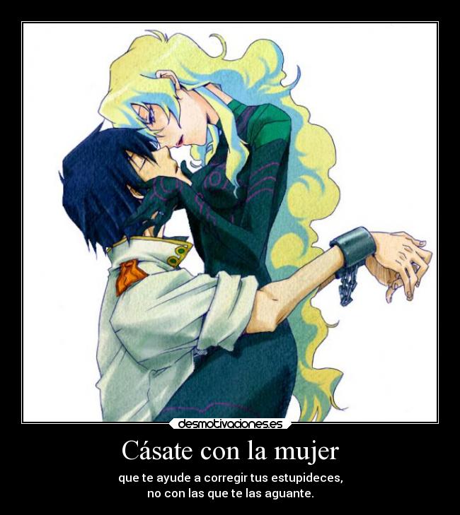 Cásate con la mujer - 