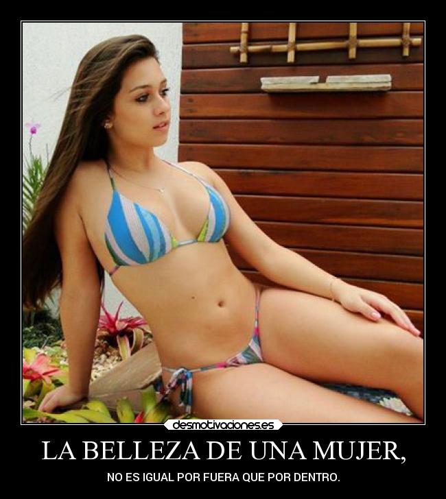 LA BELLEZA DE UNA MUJER, - 