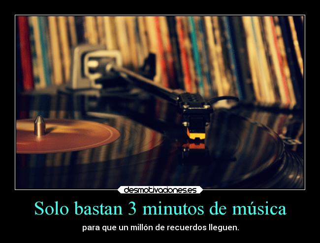 Solo bastan 3 minutos de música - 