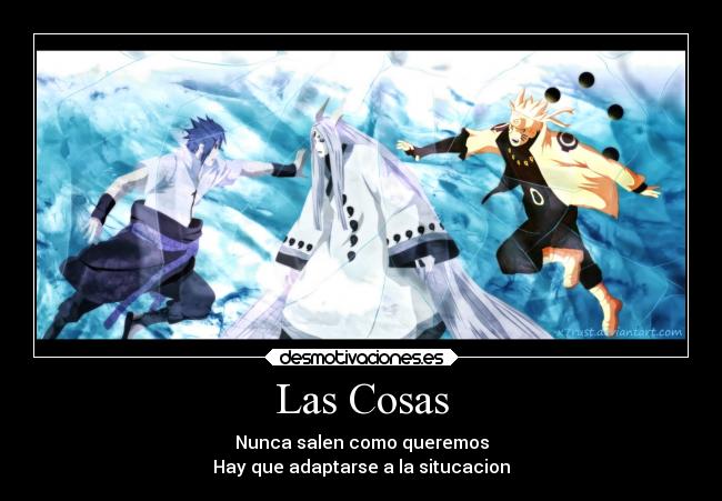 carteles naruto sasuke realidad desmotivaciones