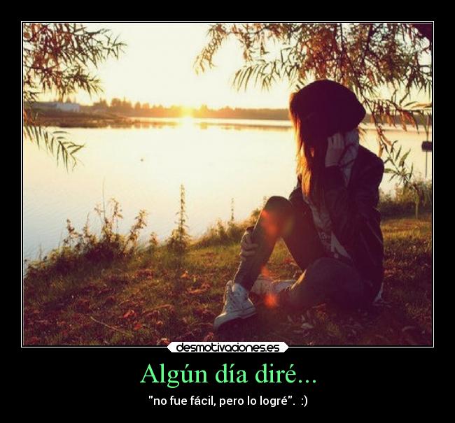 Algún día diré... -