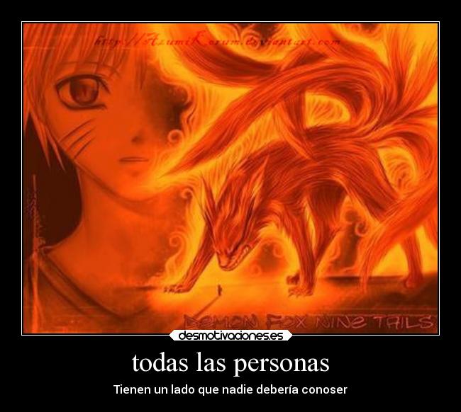 carteles odio naruto miedo locura anime kiuby jinchuriki kurama uzumaki desmotivaciones