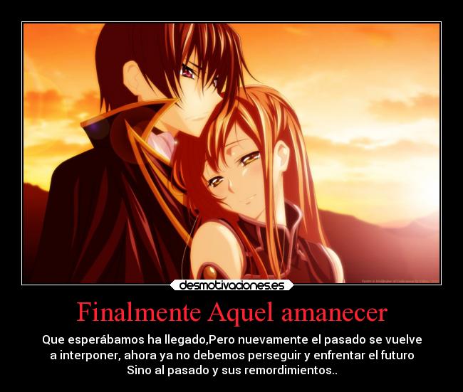 carteles pasado anime amanecer futuro remordimientos desmotivaciones