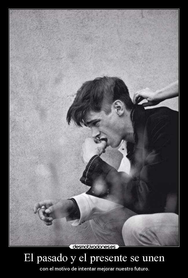 El pasado y el presente se unen - 