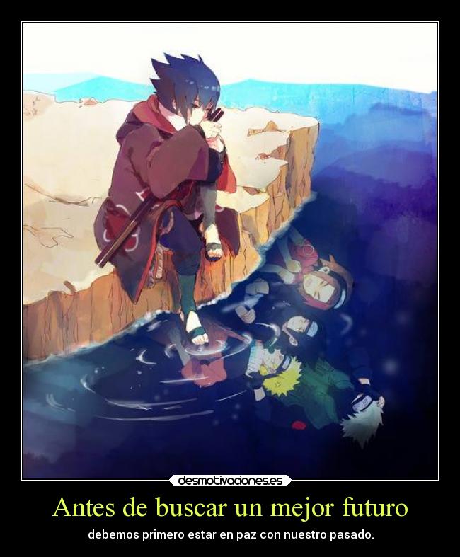 Antes de buscar un mejor futuro -