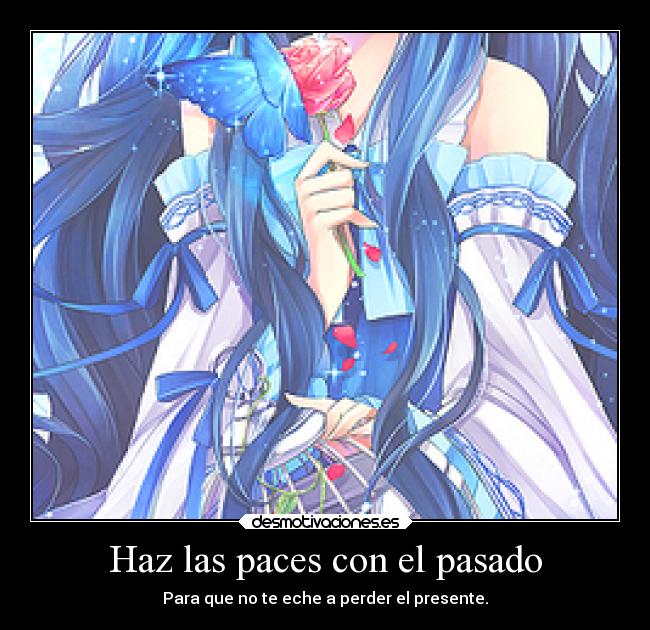 Haz las paces con el pasado -