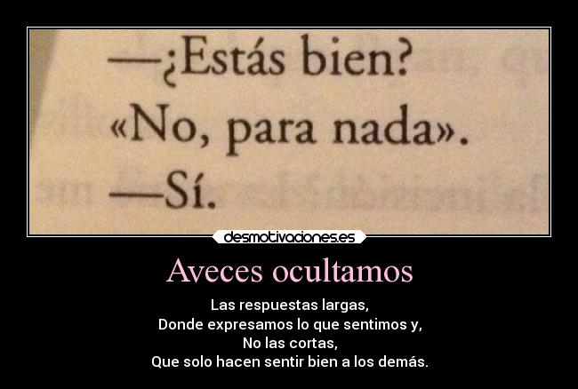 carteles problemas dolor alegria ocultar preguntas bien desmotivaciones