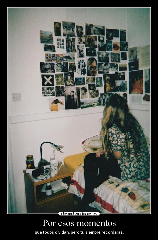 carteles recuerdos amigos fotos desmotivaciones