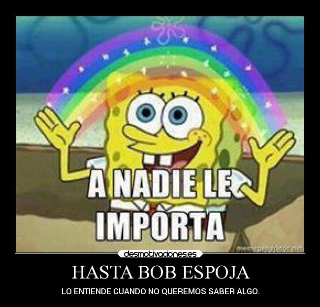 HASTA BOB ESPOJA -