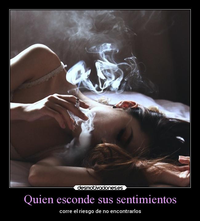Quien esconde sus sentimientos - 