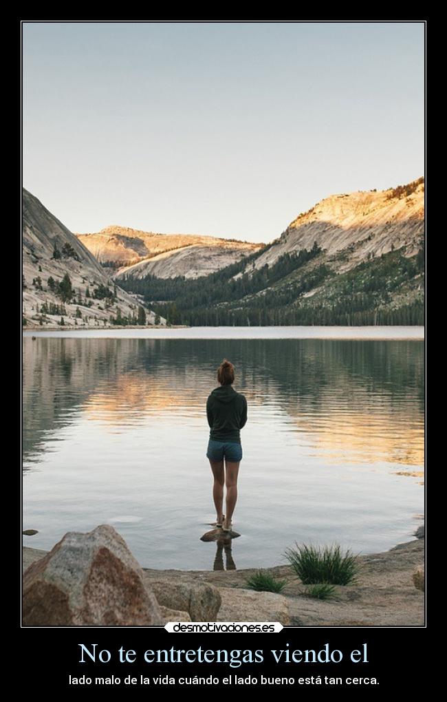 No te entretengas viendo el -