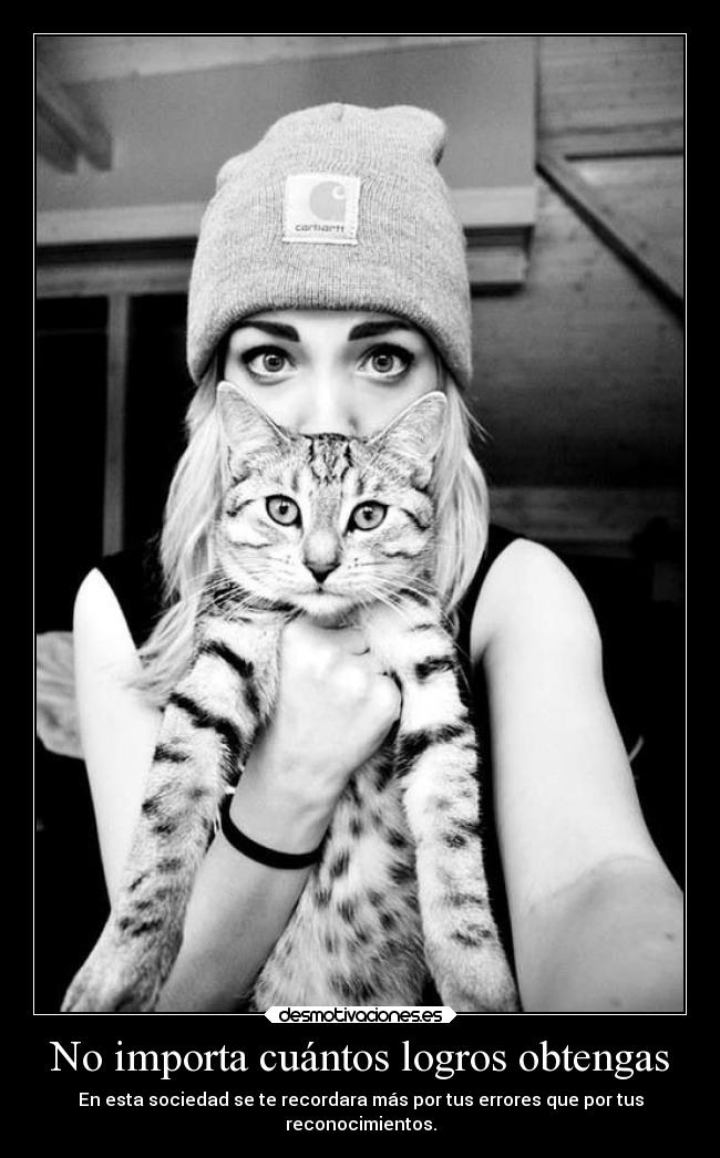 carteles sociedad errores logros reconocimientos desmotivaciones