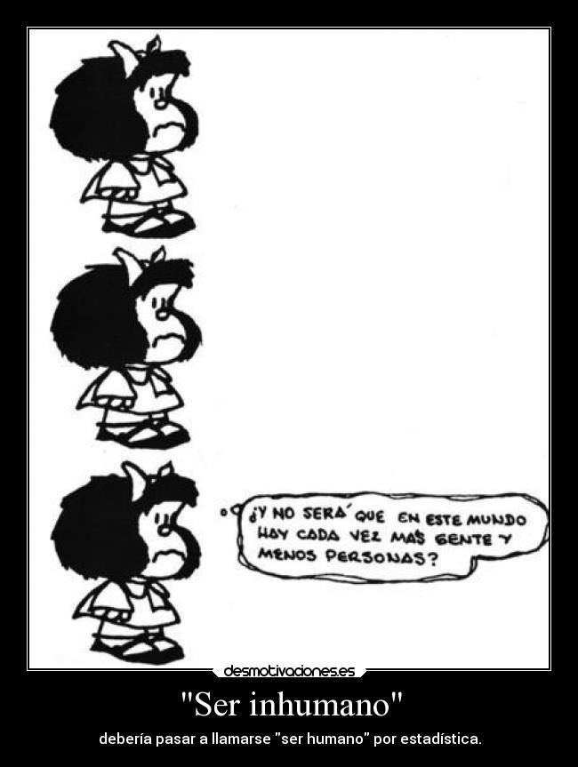 Ser inhumano -
