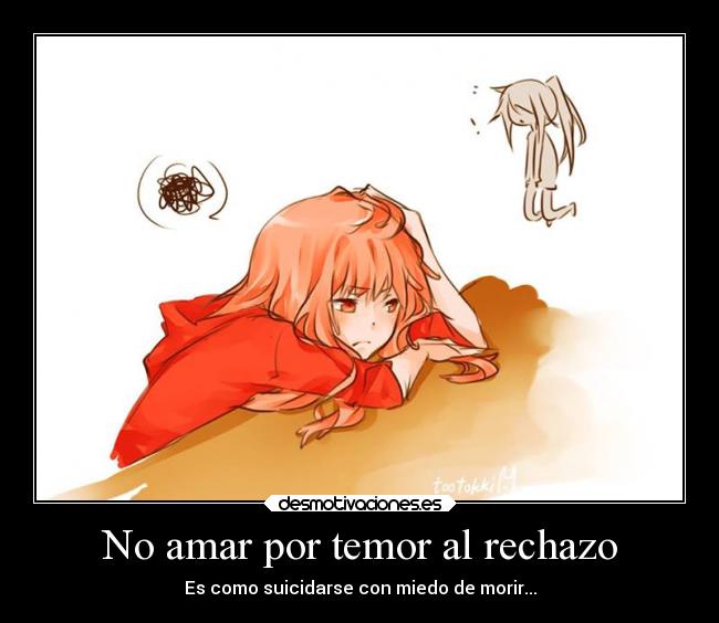No amar por temor al rechazo - 