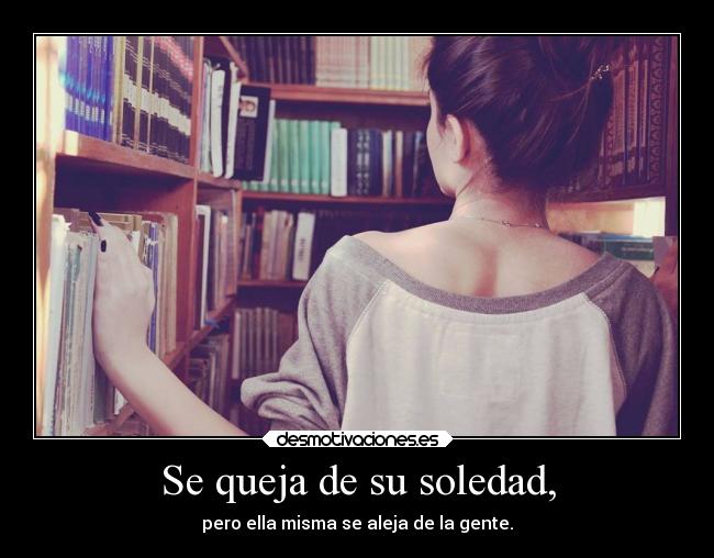 carteles soledad confianza desmotivaciones