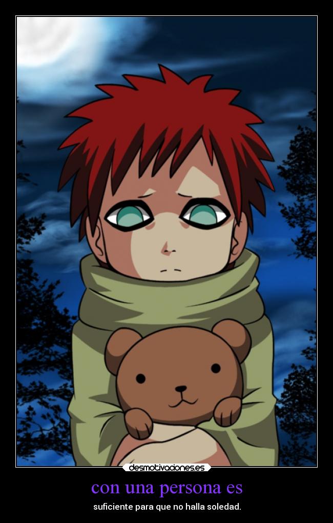 con una persona es - suficiente para que no halla soledad.