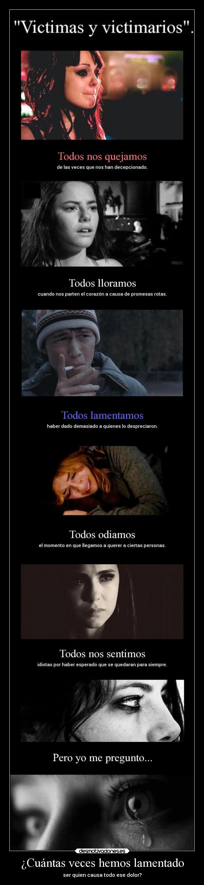 carteles soledad tristeza muerte amistad amor dolor decepciones realidad dannaconsentida desmotivaciones