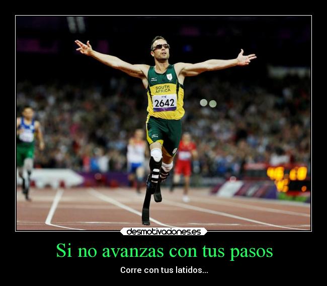 Si no avanzas con tus pasos - 