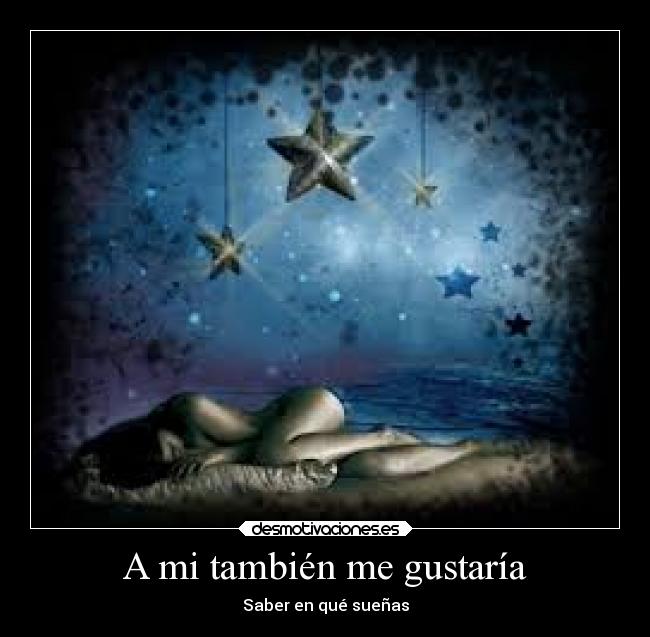 A mi también me gustaría - 