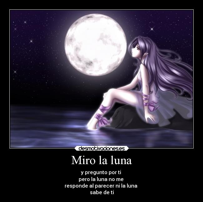 Miro la luna - 