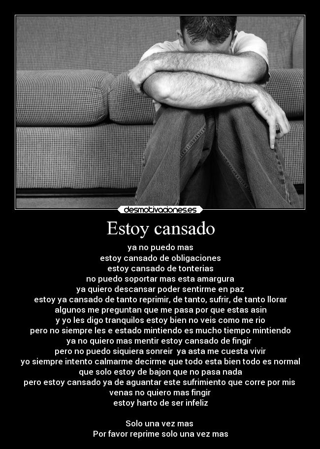 Estoy cansado -