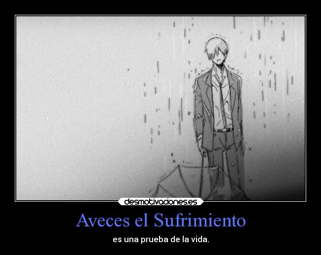 carteles tristeza silencio anime alma desmotivaciones