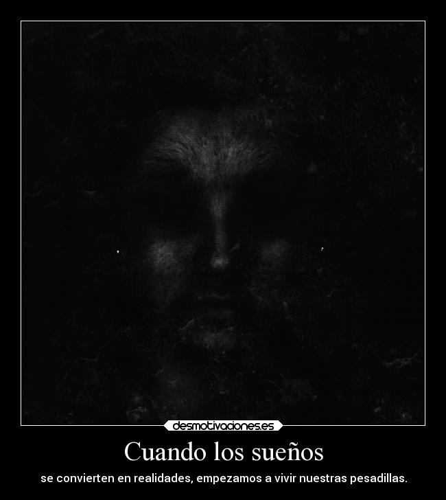 Cuando los sueños -