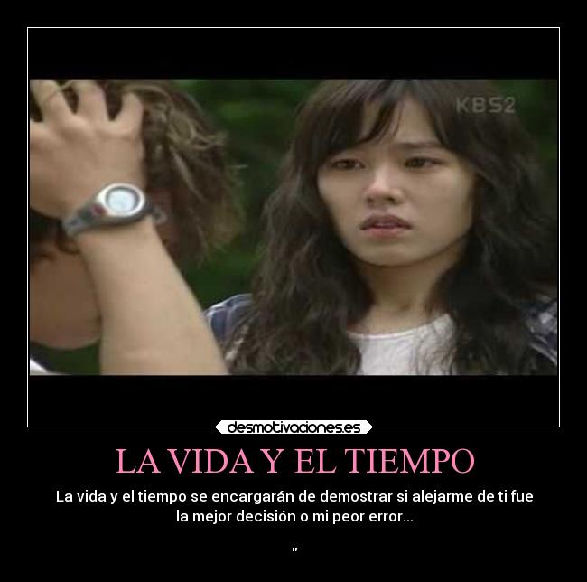 LA VIDA Y EL TIEMPO -