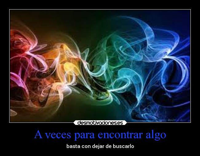 carteles vida buscar encontrar dejar santalucia desmotivaciones