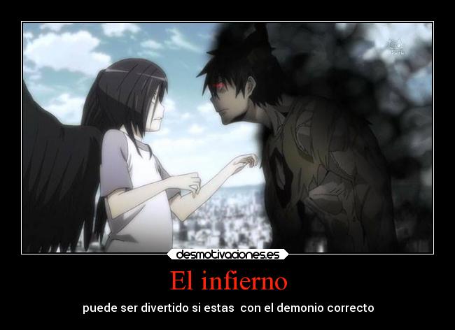 El infierno - puede ser divertido si estas con el demonio correcto