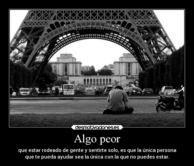 Algo peor -