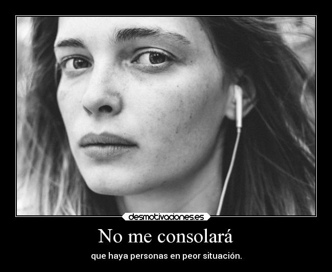 No me consolará - 