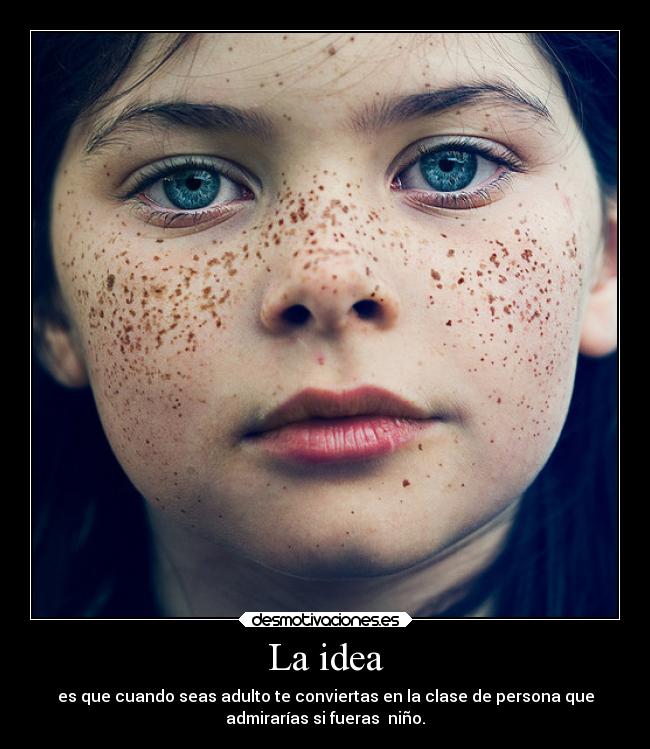 La idea -