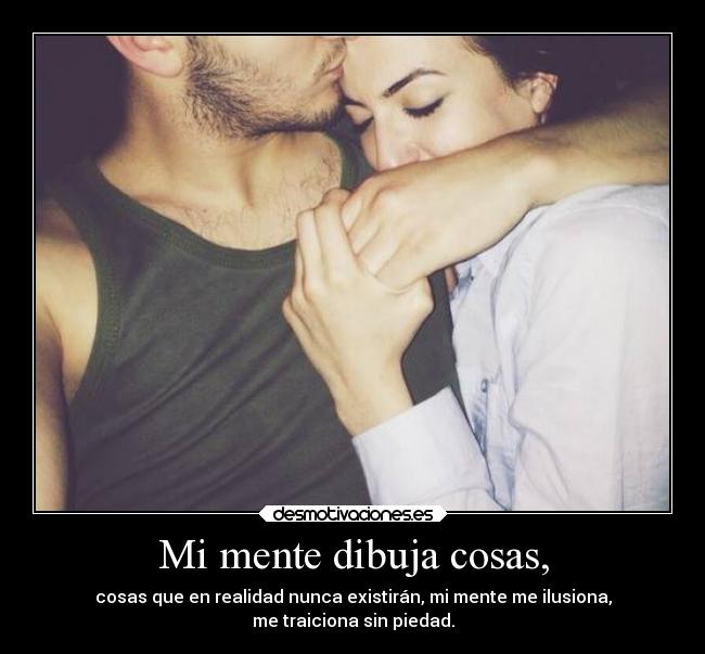 Mi mente dibuja cosas, -