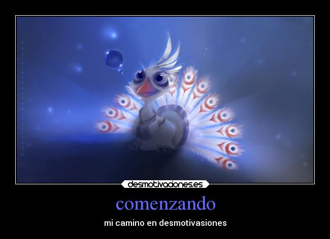 comenzando - mi camino en desmotivasiones