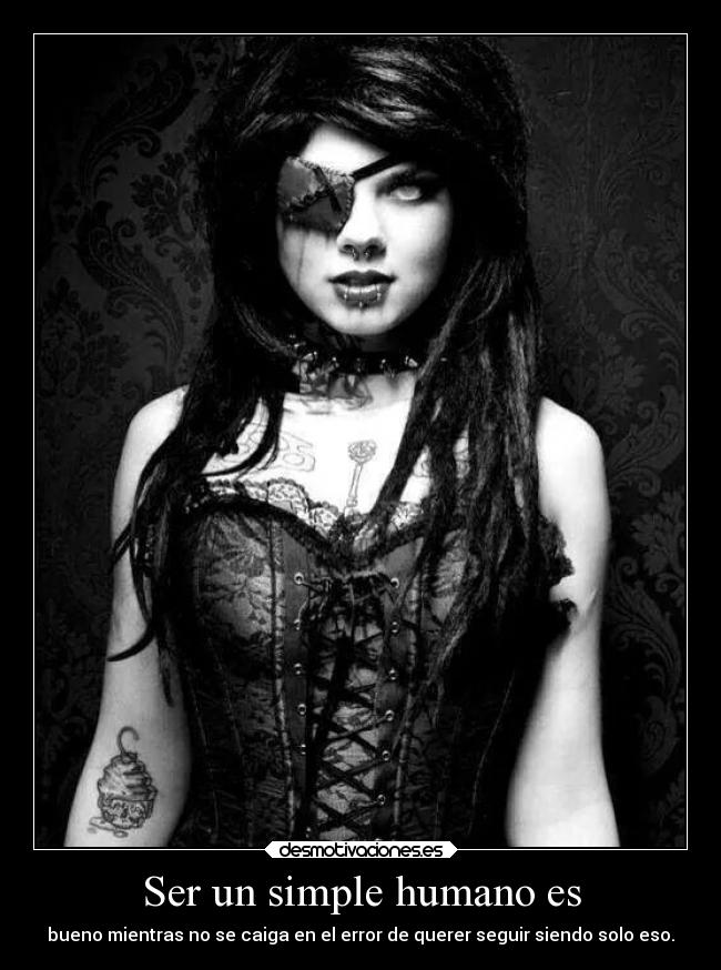 Ser un simple humano es - 