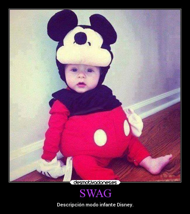 SWAG - Descripción modo infante Disney.
