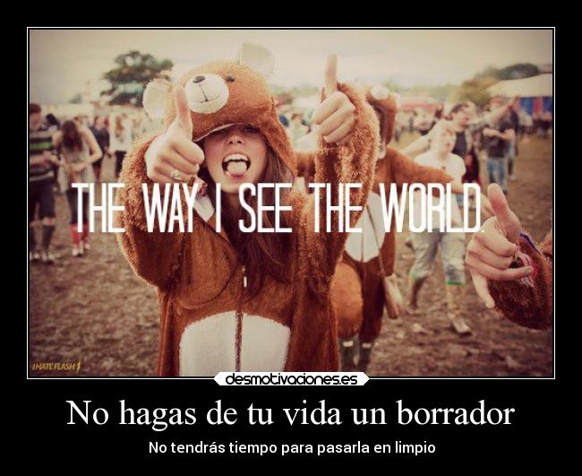 carteles vida vida fiesta felicidad vamos tomorrowland suenos tiempo and desmotivaciones