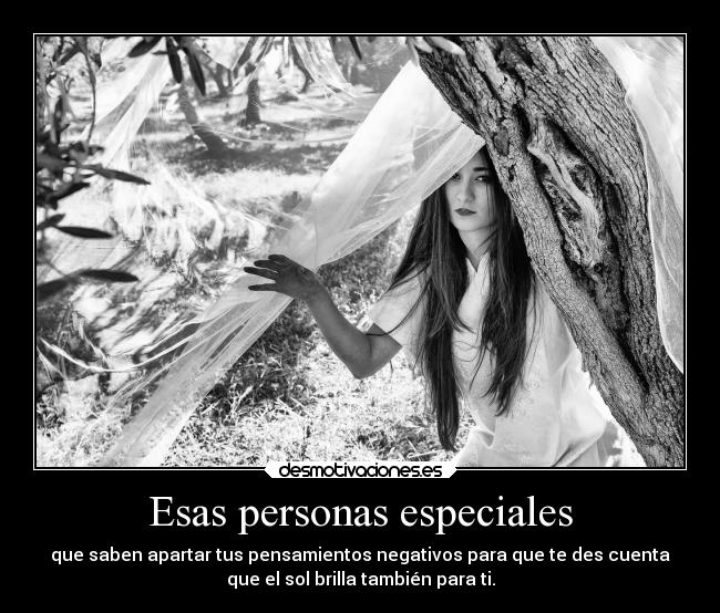 Esas personas especiales - 