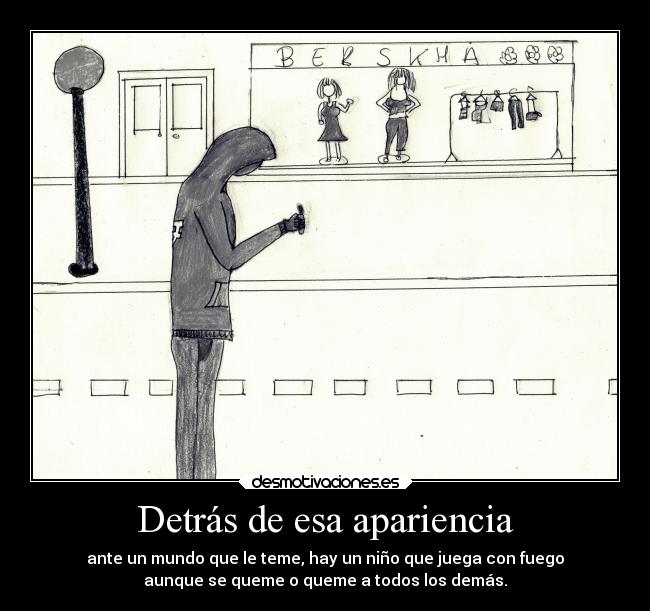 Detrás de esa apariencia -