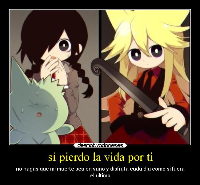 si pierdo la vida por ti - 