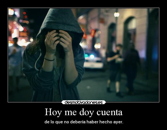 Hoy me doy cuenta -